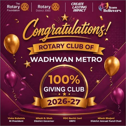 100% Giving Club - Rotary Club of Wadhwan Metro