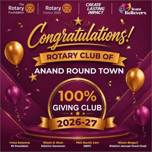 100% Giving Club - Rotary Club of Anand Round Town
