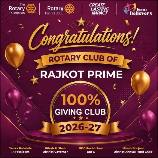 100% Giving Club - Rotary Club of Rajkot Prime