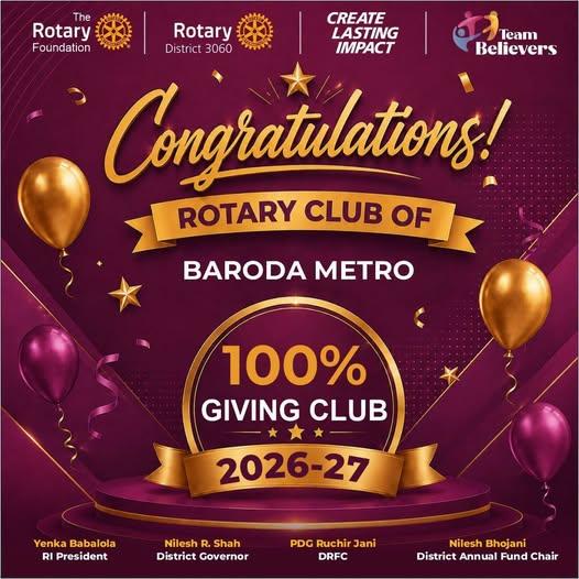 100% Giving Club - Rotary Club of Baroda Metro