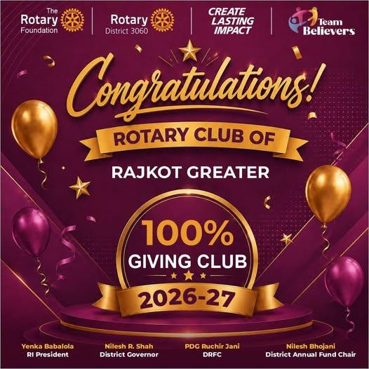 100% Giving Club - Rotary Club of Rajkot Greater