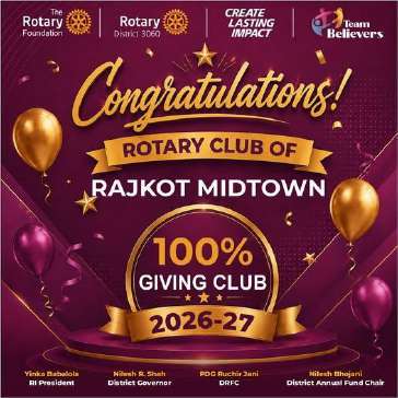 Rotary Club of Bharuch Heritage - 100% Giving Club